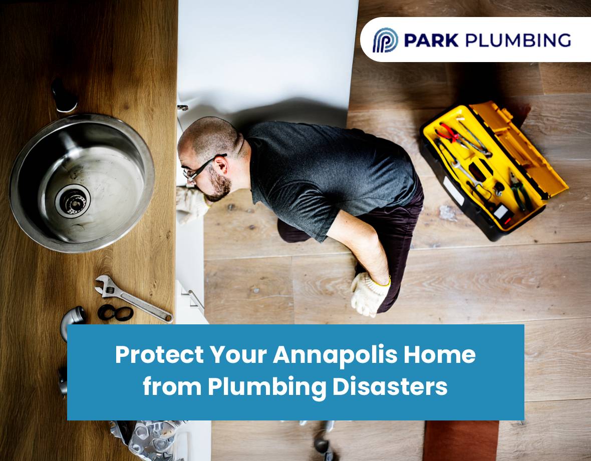 Annapolis home plumbing emergency preparation guide with tips for homeowners.